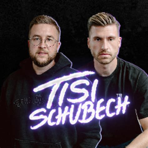 tisi schubech namen|TisiSchubech